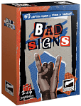 Bad Signs